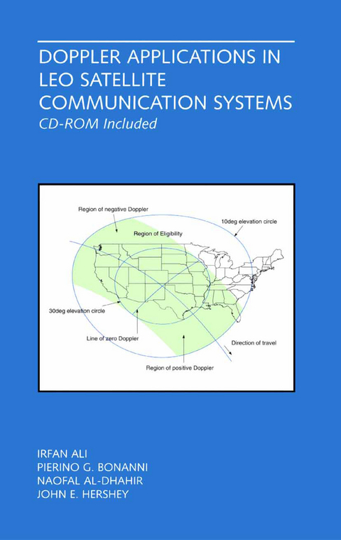 Doppler Applications in LEO Satellite Communication Systems - Irfan Ali, Pierino G. Bonanni, Naofal Al-Dhahir, John E. Hershey