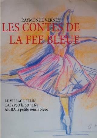 LES CONTES DE LA FEE BLEUE - Raymonde Verney