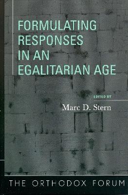 Formulating Responses in an Egalitarian Age - Marc D. Stern