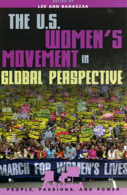 The U.S. Women's Movement in Global Perspective - Lee Ann Banaszak
