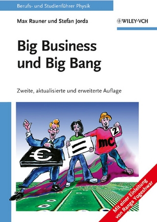 Big Business und Big Bang - Max Rauner; Stefan Jorda