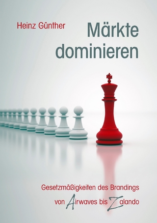 Märkte dominieren - Heinz Günther