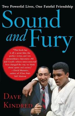 Sound and Fury - Dave Kindred