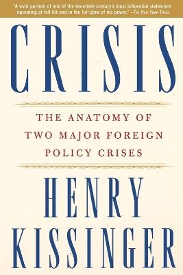 Crisis - Henry Kissinger