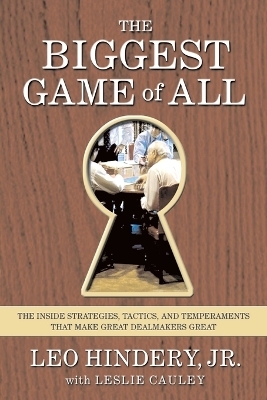 The Biggest Game of All - Christopher Matthews; Leo Hindery