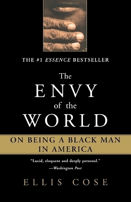 The Envy of the World - Ellis Cose