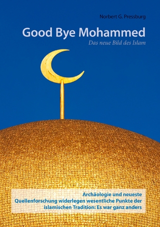 Good Bye Mohammed - Norbert G. Pressburg
