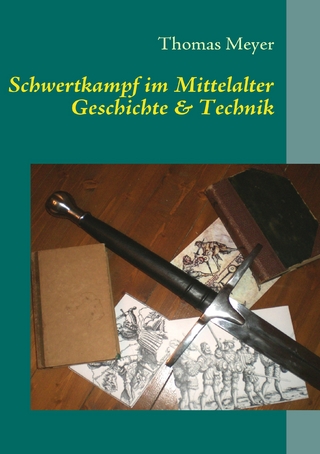 Schwertkampf im Mittelalter - Thomas Meyer