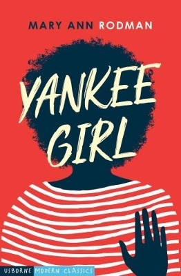 Yankee Girl - Mary Ann Rodman