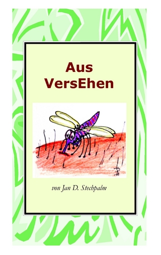 Aus VersEhen - Jan D. Stechpalm