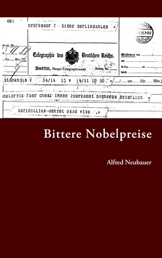 Bittere Nobelpreise - Alfred Neubauer
