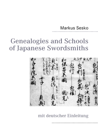 Genealogies and Schools of Japanese Swordsmiths - Markus Sesko