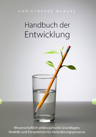 Handbuch der Entwicklung - Christopher Wanzel