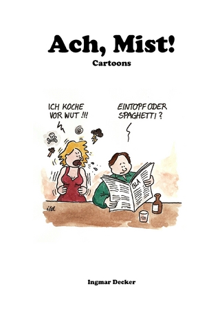 Ach, Mist! - Ingmar Decker