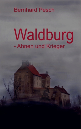 Waldburg - Bernhard Pesch