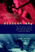 Silicon Sky - Gary Dorsey