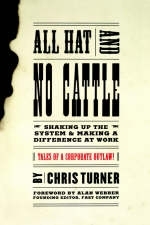 All Hat And No Cattle - Chris Turner