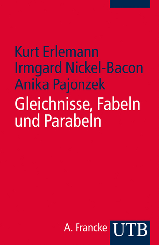 Gleichnisse - Fabeln - Parabeln - Kurt Erlemann; Irmgard Nickel-Bacon; Anika Loose