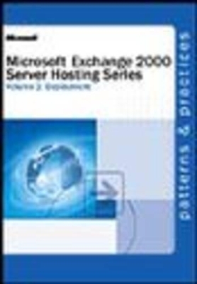 Exchange 2000 Server Hosting Series -  Microsoft Press