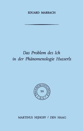 Das Problem des Ich in der Phänomenologie Husserls - E. Marbach