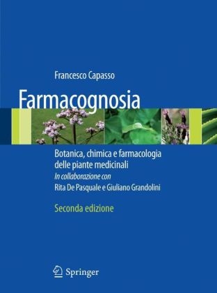 Farmacognosia - Francesco Capasso; G. Grandolini; R. de Pasquale