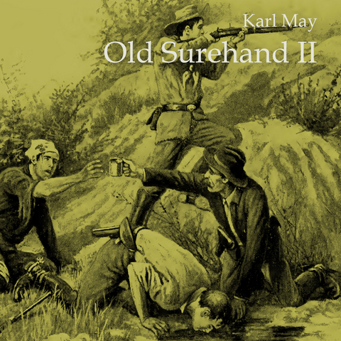Old Surehand II - Karl May