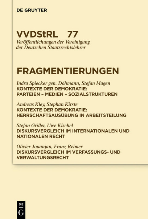 Fragmentierungen - Indra Spiecker gen. Döhmann, Stefan Magen, Andreas Kley,  et.al.