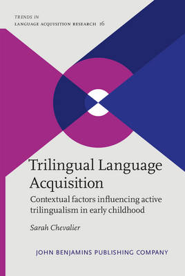 Trilingual Language Acquisition - Chevalier Sarah Chevalier