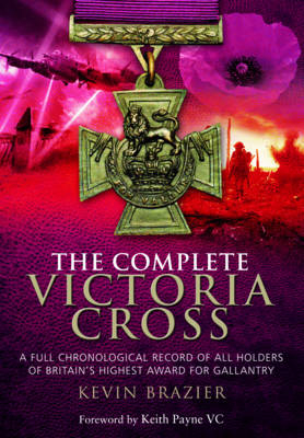 Complete Victoria Cross - Kevin Brazier
