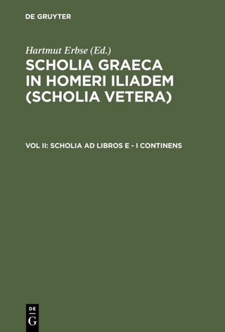 Scholia Graeca in Homeri Iliadem (Scholia vetera) / Scholia ad libros E - I continens - Hartmut Erbse