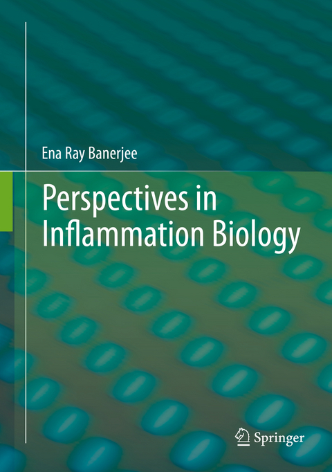 Perspectives in Inflammation Biology - Ena Ray Banerjee
