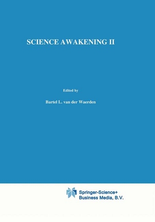 Science Awakening II - H. van der Waerden