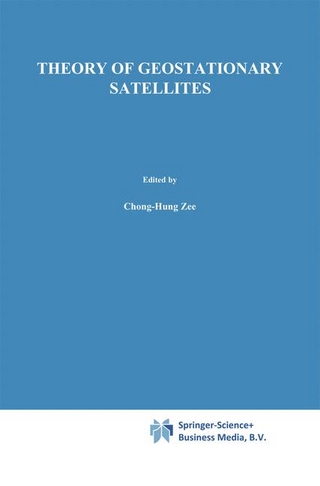 Theory of Geostationary Satellites - Chong-Hung Zee