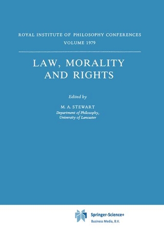 Law, Morality and Rights - M.A. Stewart
