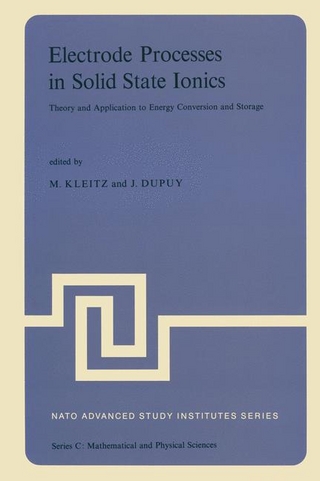 Electrode Processes in Solid State Ionics - J. Dupuy; M. Kleitz