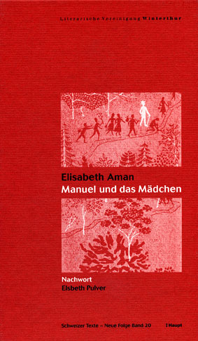 Manuel und das Mädchen - Elisabeth Aman; Dominik Müller; Hellmut Thomke; Peter Utz