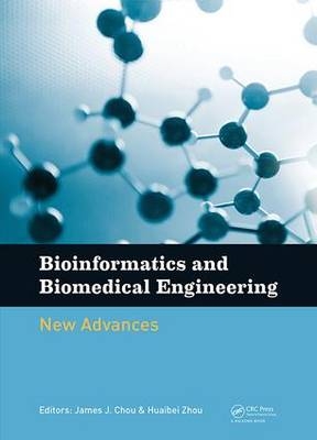 Bioinformatics and Biomedical Engineering: New Advances - 