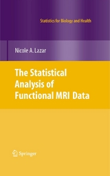 Statistical Analysis of Functional MRI Data -  Nicole Lazar