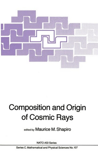 Composition and Origin of Cosmic Rays - M.M. Shapiro
