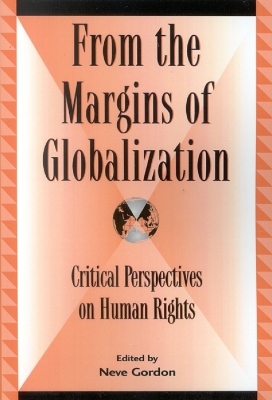 From the Margins of Globalization - Neve Gordon