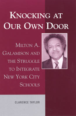 Knocking at Our Own Door - Clarence Taylor