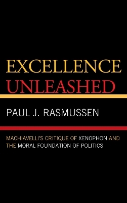 Excellence Unleashed - Paul J. Rasmussen