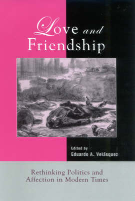 Love and Friendship - Vel&#225;squez A., Eduardo