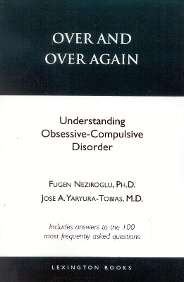 Over and over Again - Fugen Neziroglu; Jose A. Yaryura-Tobias