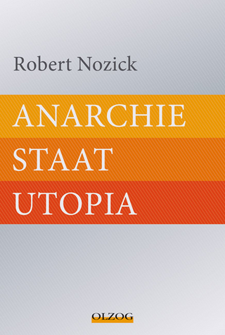 Anarchie ? Staat ? Utopia - Robert Nozick
