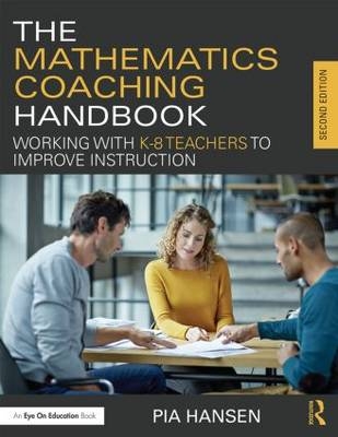 Mathematics Coaching Handbook -  Pia Hansen