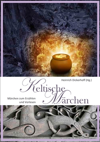 Keltische Märchen - Heinrich Dickerhoff