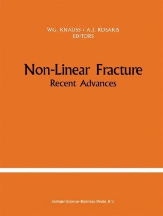 Non-Linear Fracture - W.G. Knauss; Ares J. Rosakis