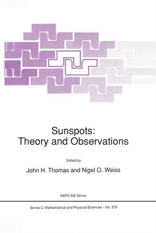 Sunspots: Theory and Observations - J.H. Thomas; N.O. Weiss