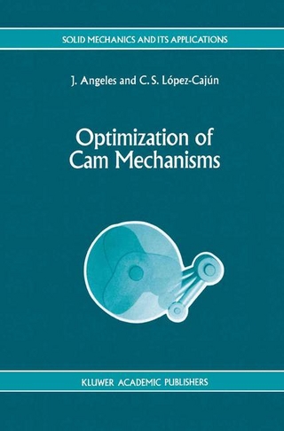 Optimization of Cam Mechanisms - J. Angeles; C.S. Lopez-Cajun